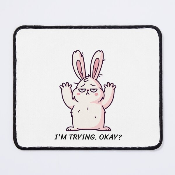 Item preview, Im Trying Okay Funny Tired Bunny Sticker designed and sold by BaronzDesign18.