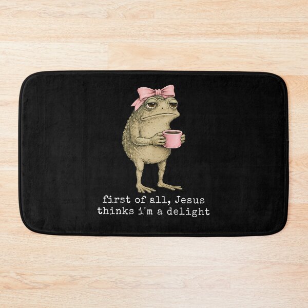 Item preview, First Of All Jesus Thinks I'M A Delight Frog Meme designed and sold by JanJanie1.