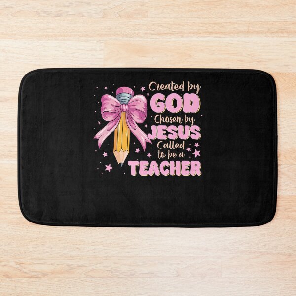 Item preview, Created By God Chosen By Jesus Called To Be A Teacher Funny designed and sold by JanJanie1.