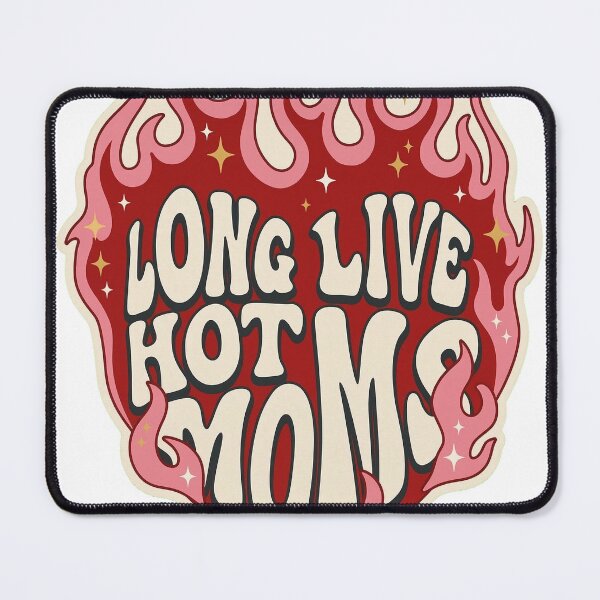 Item preview, Long Live Hot Mom Retro Flame designed and sold by MysticBloom68.