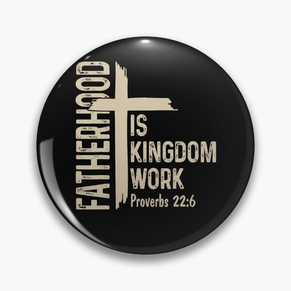 Item preview, Fatherhood Is Kingdom Work Christian Dad Father'S Day Faith designed and sold by JanJanie1.
