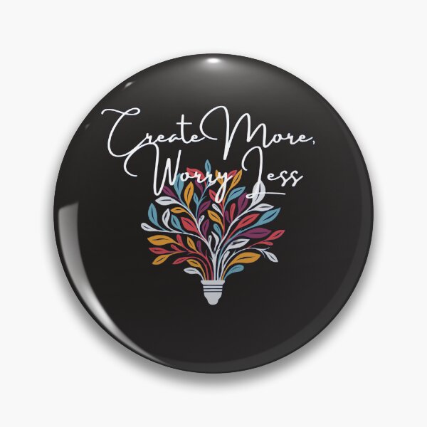 Item preview, create more worry less designed and sold by printcraftLab23.