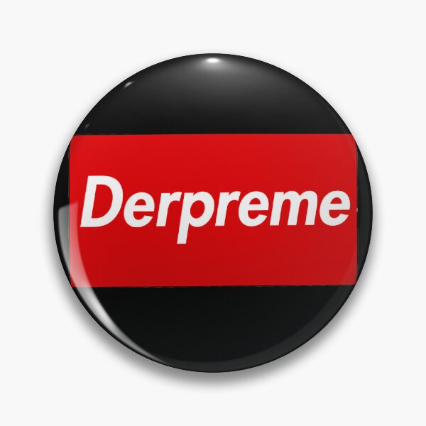Item preview, Derpreme designed and sold by dedclub.