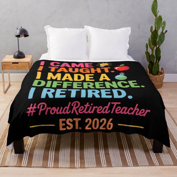 Item preview, I Came I Taught I Made A Difference Retired Teacher 2026 designed and sold by JanJanie1.