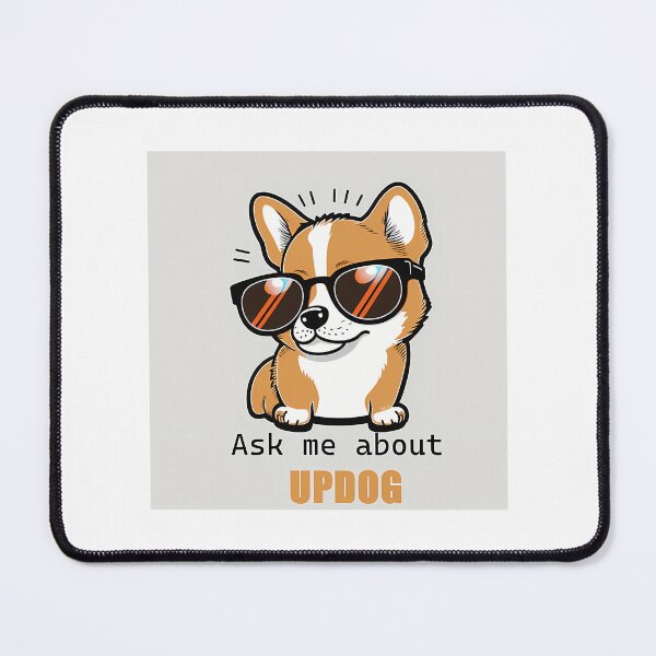 Item preview, Ask Me About Updog. designed and sold by timberbradbur.