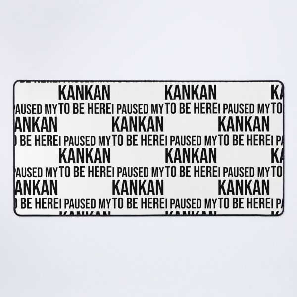 Item preview, I Paused My Kankan To Be Here Funny Meme designed and sold by Garstshop.