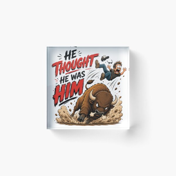 Item preview, He Thought He Was Him Bison T-Shirt – Funny Animal Attack Meme Graphic Tee designed and sold by Artimax-Studio.
