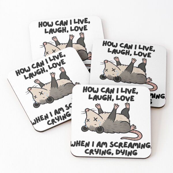 Item preview, Screaming Crying Dying Opossum Live Laugh Love Parody designed and sold by JossDesign15.