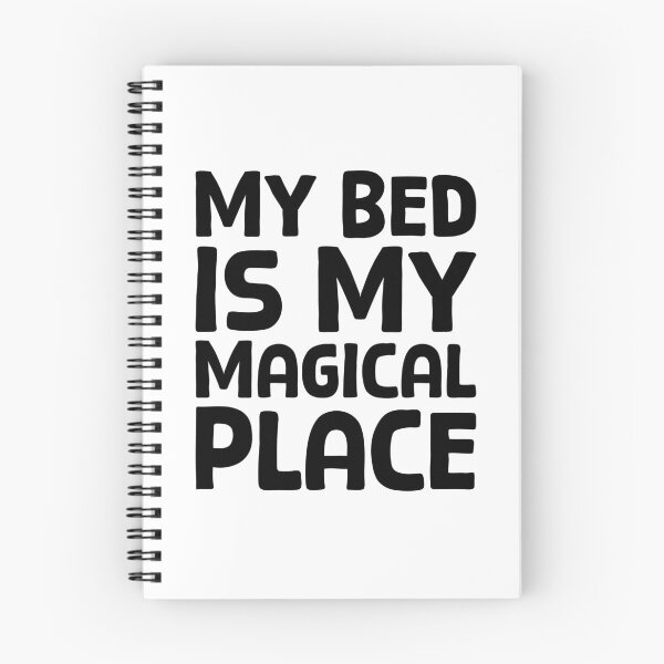 Item preview, My Bed Is My Magical Place - B_1 designed and sold by AhmedHelal24795.