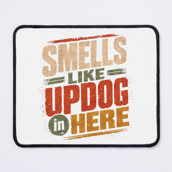 Item preview, Smells Like Updog Here Dad Joke Humor Pun designed and sold by timberbradbur.