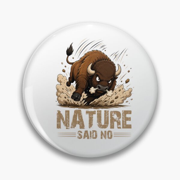 Item preview, NATURE SAID NO Bison T-Shirt – Funny Animal Attack Meme Graphic Tee designed and sold by Artimax-Studio.
