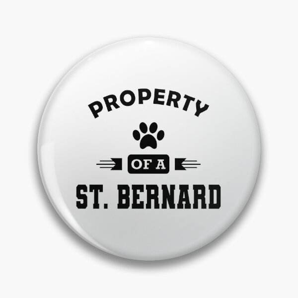 Item preview, Property Of A St. Bernard Dog Lover Paw Print designed and sold by SoyLamderma.