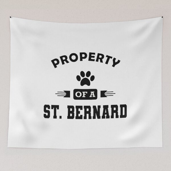 Item preview, Property Of A St. Bernard Dog Lover Paw Print designed and sold by SoyLamderma.
