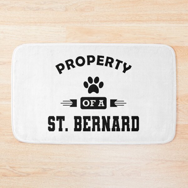 Item preview, Property Of A St. Bernard Dog Lover Paw Print designed and sold by SoyLamderma.