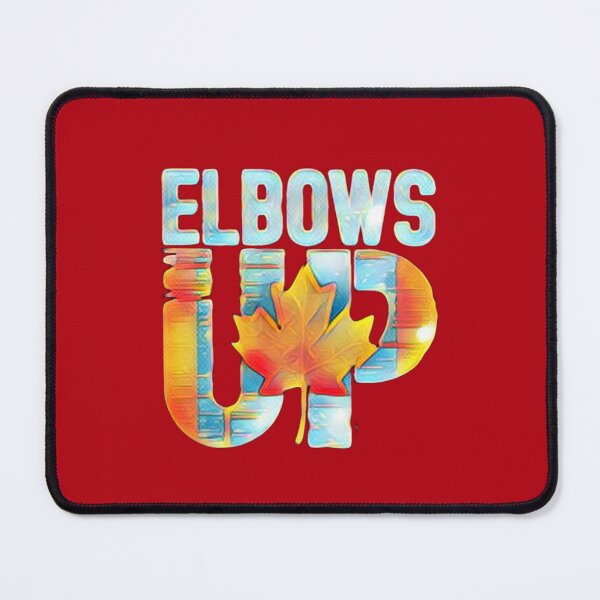 Item preview, Elbows Up Canada Political Humor Canadian Pride designed and sold by creativerooney.