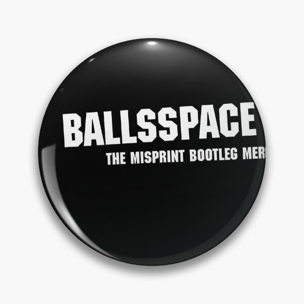 Item preview, BALLSSPACE - THE MISPRINT BOOTLEG MERCH designed and sold by cosmo-proper.