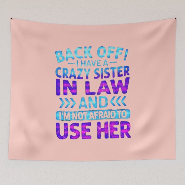 Item preview, Back Off I Have A Crazy Sister Funny Sibling Gift designed and sold by creativerooney.