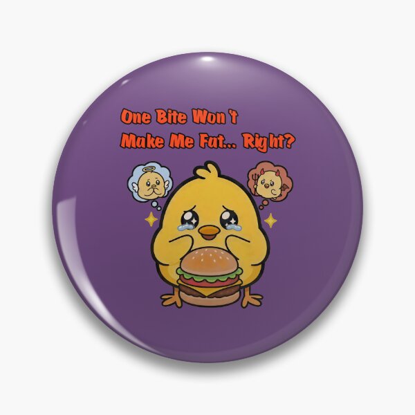 Item preview, One Bite Won’t Make Me Fat Funny Chick Burger designed and sold by INNERSELFART.