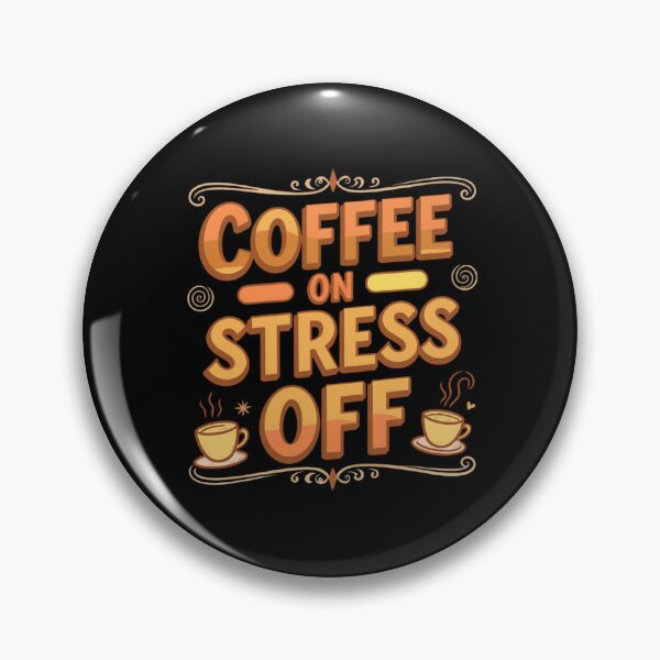 Item preview, Coffee On Stress Off designed and sold by Hope-Innovatory.