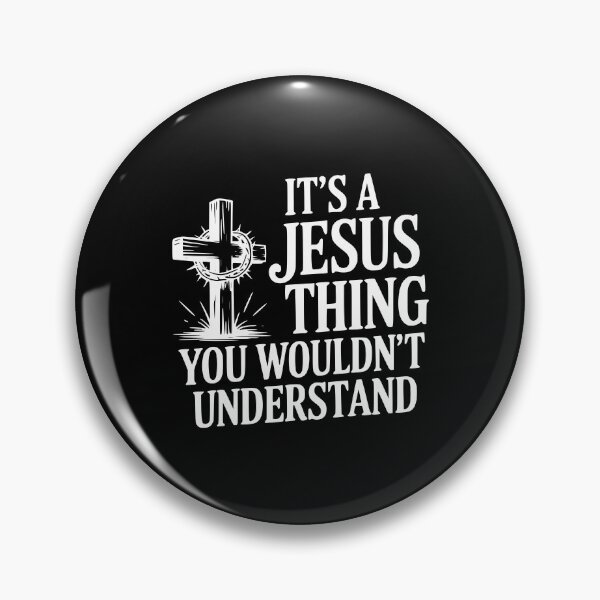 Item preview, It's a Jesus Thing You Wouldn't Understand designed and sold by Frank Ring.
