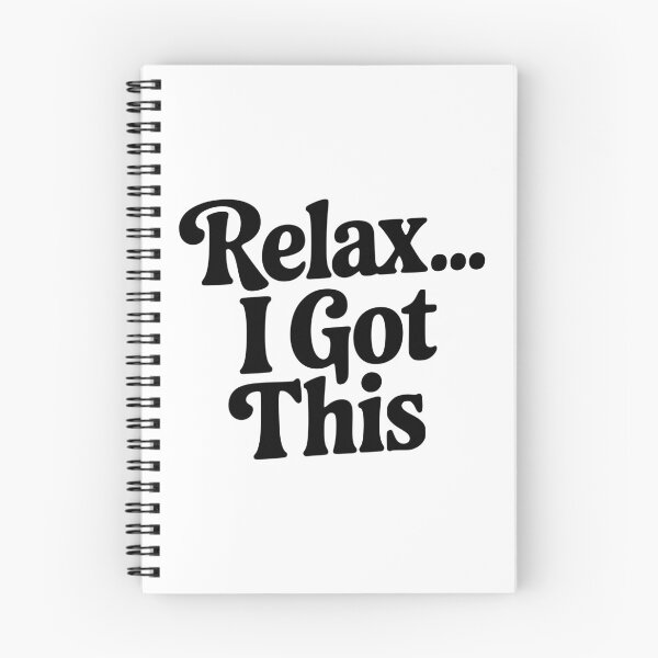 Item preview, Relax... I Got This designed and sold by Frank Ring.