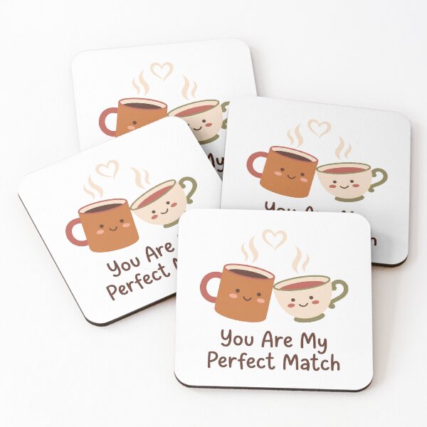 Item preview, You Are My Perfect Match Coffee Tea Couple designed and sold by BobbyTee Merch.