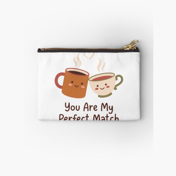 Item preview, You Are My Perfect Match Coffee Tea Couple designed and sold by BobbyTee Merch.