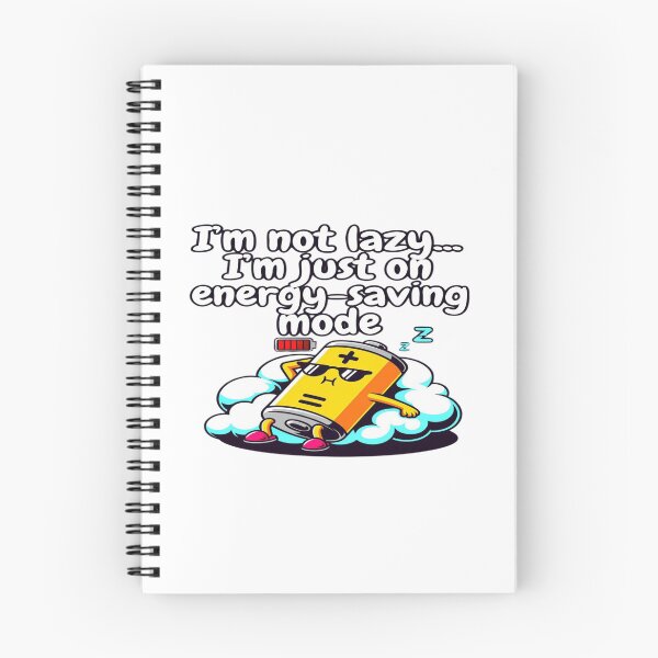 Item preview, I'm Not Lazy, I'm Just on Energy-Saving Mode | Funny Battery Recharge Humor T-Shirt | Lazy Introvert Sleep Gift designed and sold by Sushikidsntoddlers.