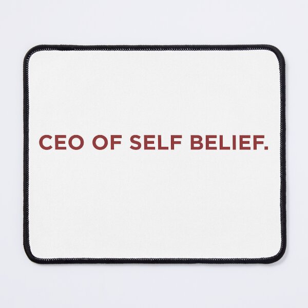 Item preview, CEO OF SELF BELIEF designed and sold by SignumShop.