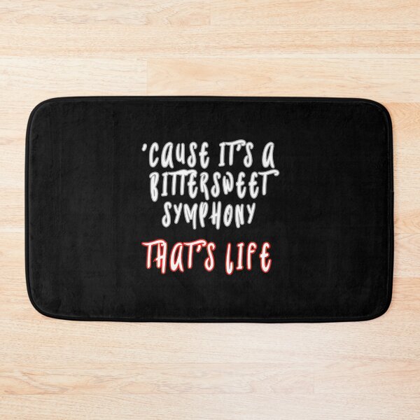 Item preview, Bittersweet Symphony Life'S Melody Design designed and sold by Mariah Green.