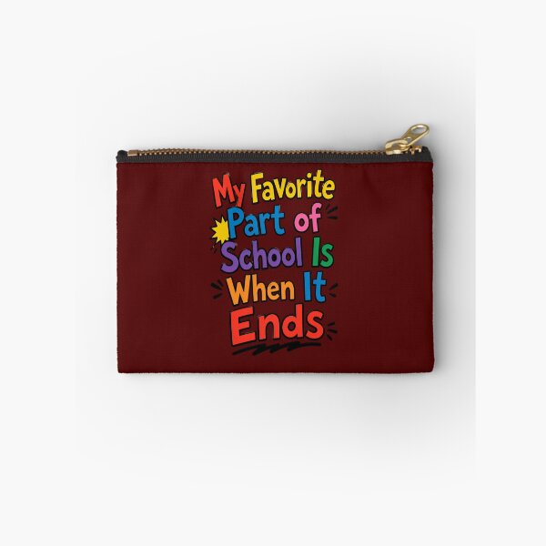 Item preview, My Favorite Part Of School Is When It Ends designed and sold by Mattigiov.