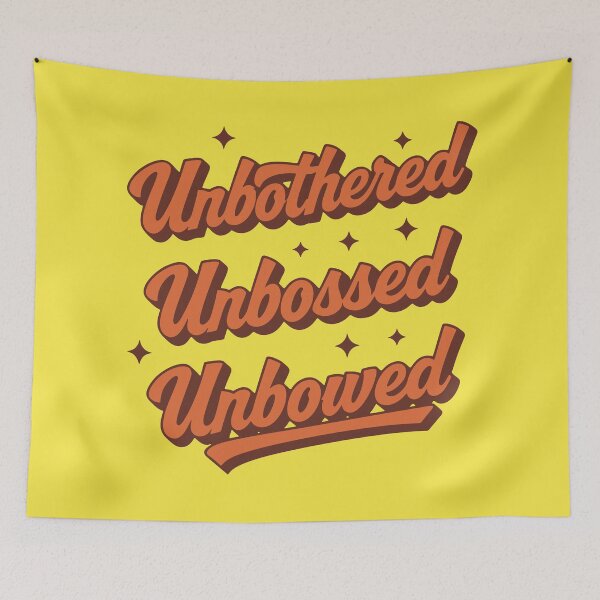 Item preview, Unbothered Unbossed Unbowed designed and sold by fadilow.