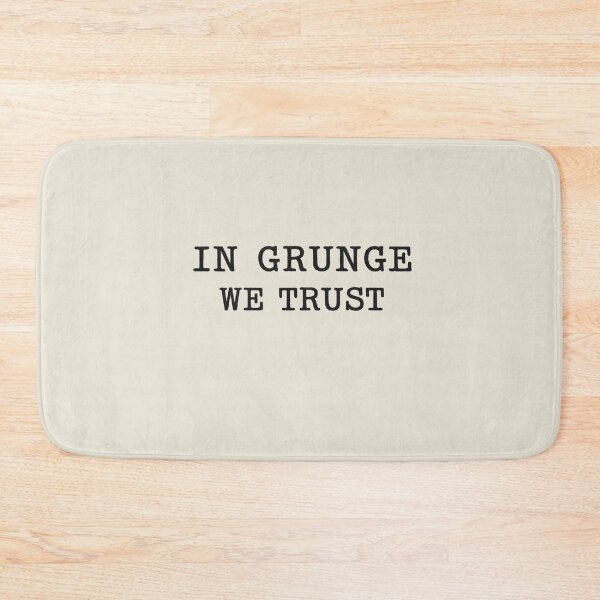 Item preview, In Grunge We Trust designed and sold by Into Grunge.