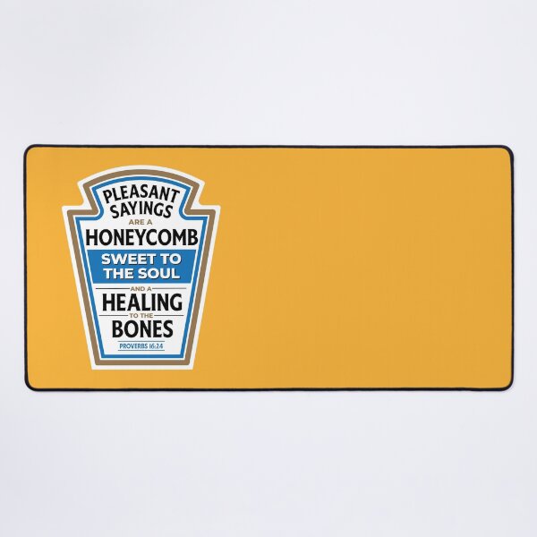 Item preview, Pleasant Sayings Are a Honeycomb – Proverbs 16:24 designed and sold by Scipy.