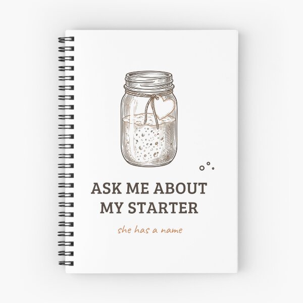 Item preview, Ask Me About My Starter - Funny Sourdough Baker Design designed and sold by OneMoreClub.