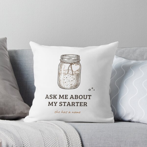 Item preview, Ask Me About My Starter - Funny Sourdough Baker Design designed and sold by OneMoreClub.