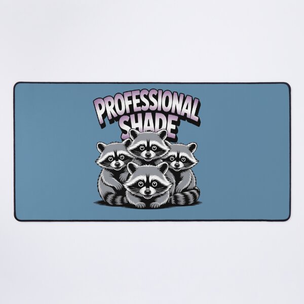 Item preview, Professional Shade – Funny Raccoon Squad Design for Sass and Humor Lovers designed and sold by ZyxDes.