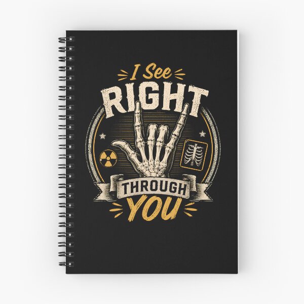 Item preview, ​I See Right Through You Funny Radiologic Technologist designed and sold by VinsendDraconi.