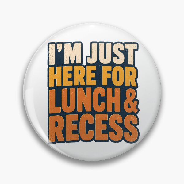 Item preview, I'm Just Here for Lunch and Recess Funny First Day of School  designed and sold by OUICHA.