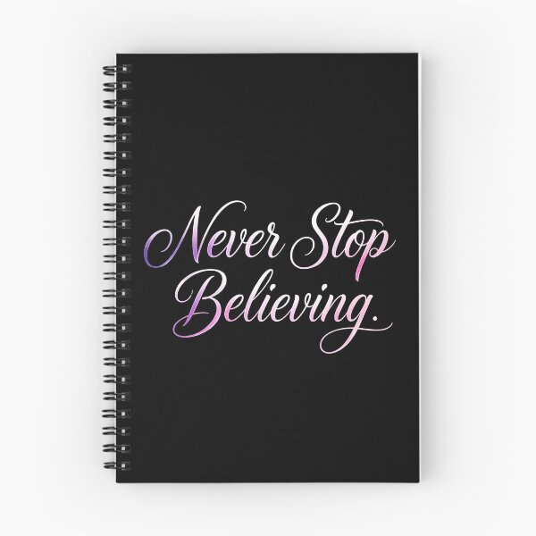 Item preview, Never Stop Believing  designed and sold by Geordesign.
