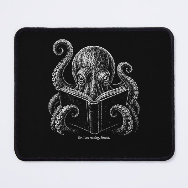 Item preview, Sir I Am Reading Shoosh Funny Giant Octopus Book Lover designed and sold by Noctivyra.