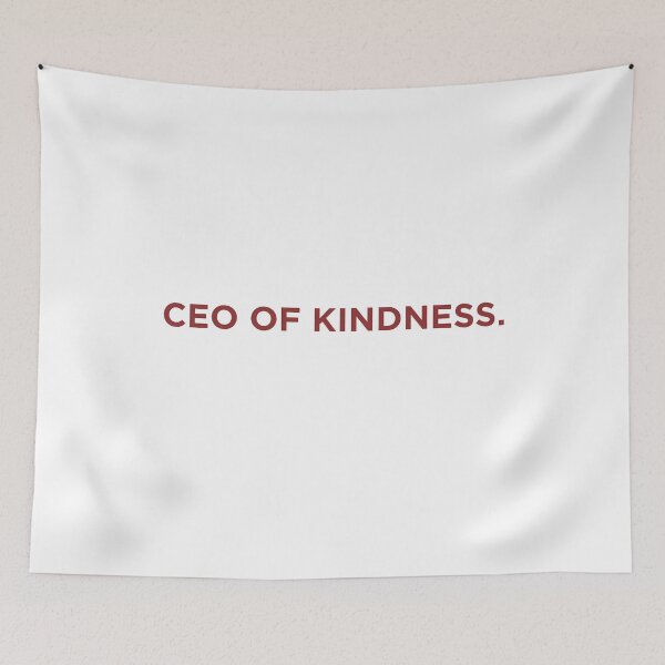 Item preview, CEO OF KINDNESS designed and sold by SignumShop.