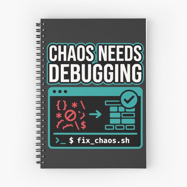 Item preview, Chaos Needs Debugging Developer Mindset designed and sold by Ixnor.