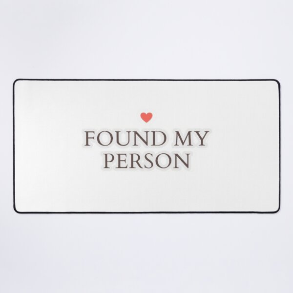Item preview, Found My Person | Cute Romantic Love Quote Sticker designed and sold by Tiny-Doodle-Co.