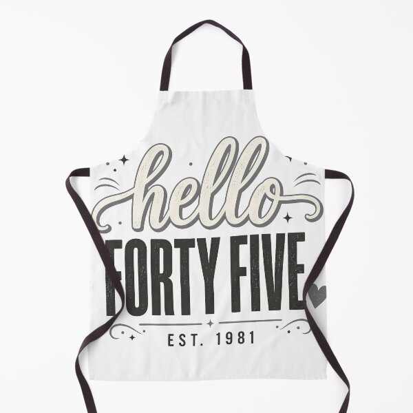 Item preview, Hello Forty Five Est. 1981 45 Years Old Humor 45th Birthday designed and sold by OUICHA.