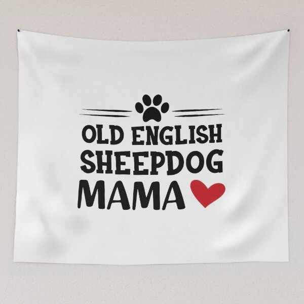 Item preview, Old English Sheepdog Mama Dog Paw Heart Design designed and sold by GiaoCalonas.