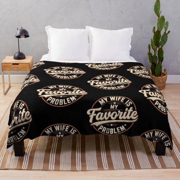 Item preview, My Wife Is My Favorite Problem Funny Marriage Quote designed and sold by ViniBall.