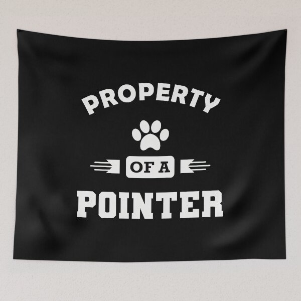 Item preview, Property Of A Pointer Dog Lover Graphic designed and sold by GiaoCalonas.