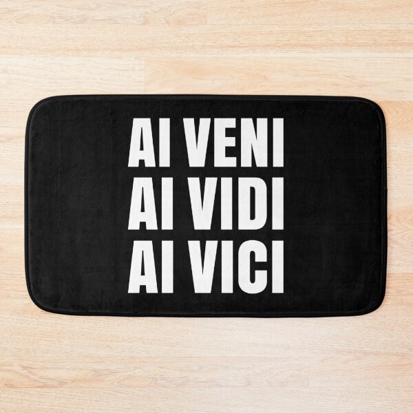 Item preview, AI Veni Vidi Vici Artificial Conquers All designed and sold by AntiqueImages.