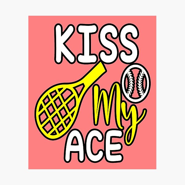 Item preview, Kiss My Tennis Ace Funny Tennis Player Gift designed and sold by creativerooney.